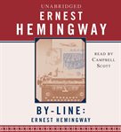 By-line ernest Hemingway cover image