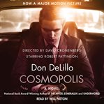 Cosmopolis : a novel cover image