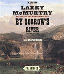By sorrow's river : a novel cover image
