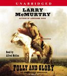 Folly and glory : a novel cover image