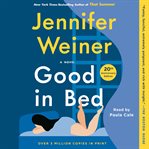 Good in bed: a novel cover image