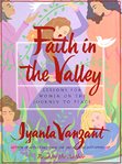Faith in the valley (abridged) cover image