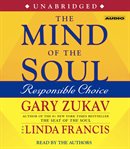 The mind of the soul : responsible choice cover image
