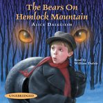 The bears on Hemlock Mountain cover image