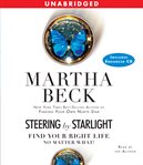 Steering by starlight : find your right life, no matter what! cover image