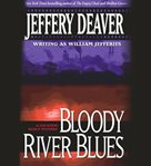 Bloody river blues : a location scout mystery cover image