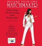 Become your own matchmaker (abridged) cover image