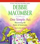 One simple act: discovering the power of generosity cover image