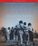 Day after night : a novel cover image