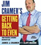 Jim Cramer's getting back to even cover image