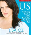 Us: transforming ourselves and the relationships that matter most cover image