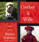 Cowboy & Wills : a love story cover image