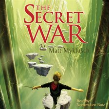 The Secret War by Matt Myklusch