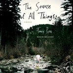 The source of all things cover image