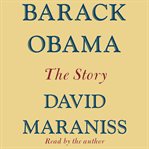 Barack Obama : the story cover image