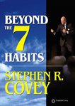 Beyond the 7 habits cover image