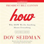 How : why how we do anything means everything cover image