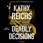 Deadly decisions cover image