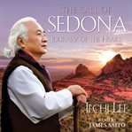 The call of Sedona : journey of the heart cover image