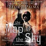 The map of the sky : a novel cover image