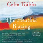 The heather blazing : a novel cover image