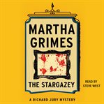 The stargazey : a Richard Jury mystery cover image