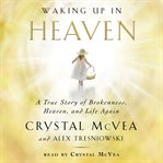 Waking up in heaven cover image