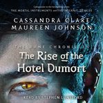 The rise of the Hotel Dumort cover image