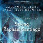 The saving raphael santiago cover image