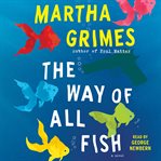 The way of all fish: a novel cover image