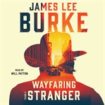 Wayfaring stranger: [a novel] cover image