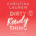 Dirty rowdy thing cover image
