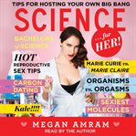 Science-- for her! cover image