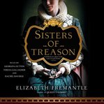 Sisters of treason: a novel cover image