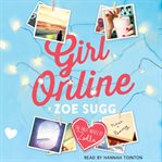 Girl online : the first novel by Zoella cover image