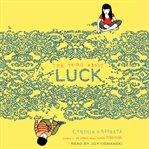 The thing about luck cover image