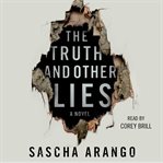 The truth and other lies cover image