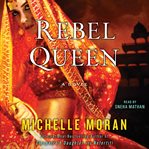 Rebel Queen : a novel cover image