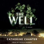 The well: a novel cover image
