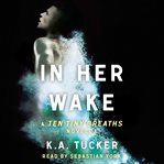 In her wake cover image