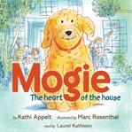 Mogie the heart of the house cover image