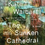 The sunken cathedral cover image