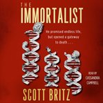 The immortalist: a sci-fi thiriller cover image