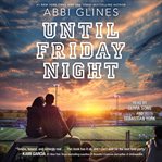 Until Friday night cover image