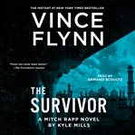 The Survivor : Mitch Rapp cover image