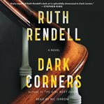Dark corners: a novel cover image