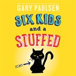 Six Kids and a Stuffed Cat cover image