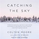 Catching the sky cover image