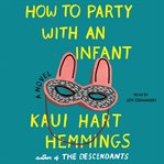 How to party with an infant cover image