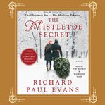 The mistletoe secret : a novel cover image